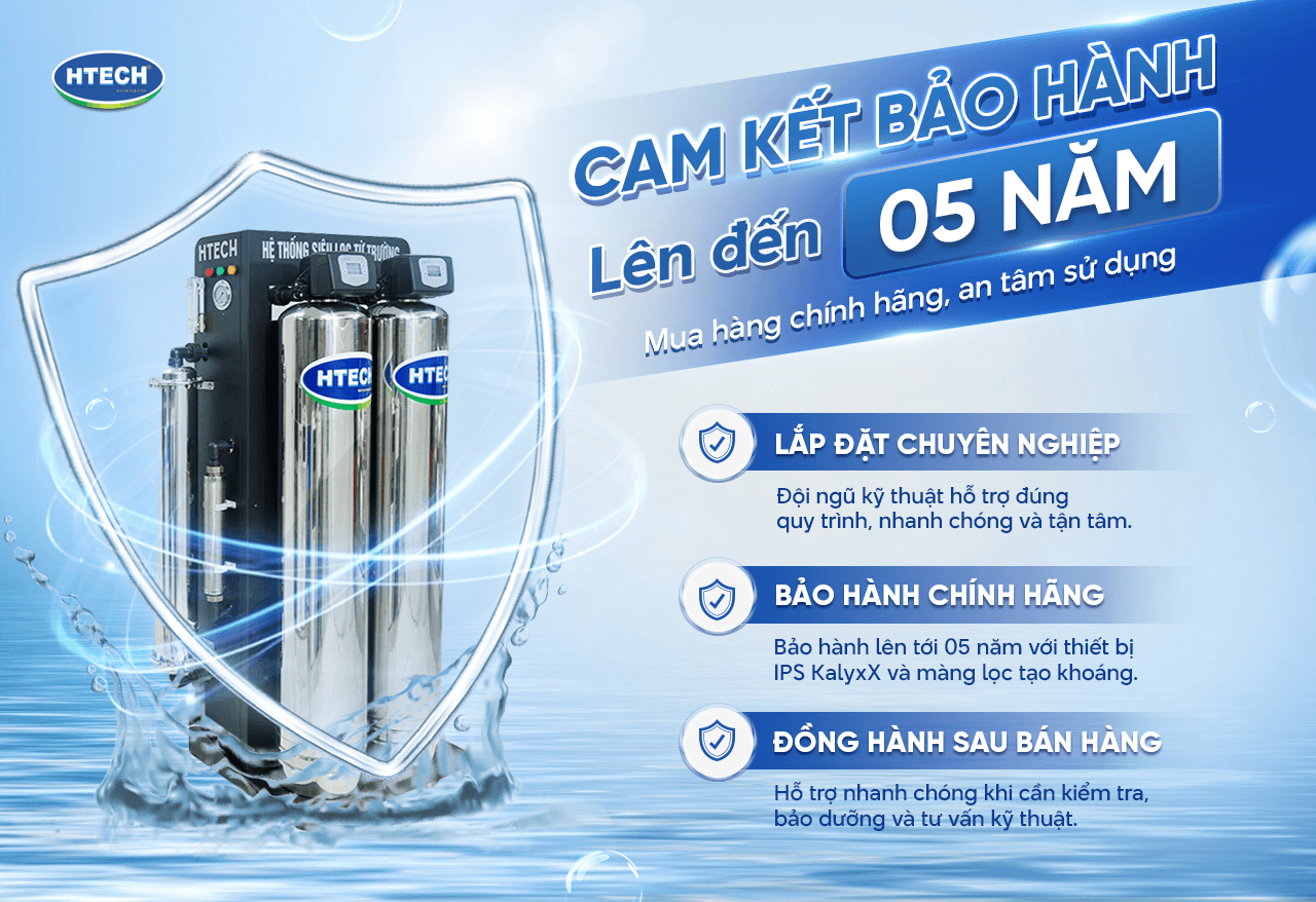 Cam kết bảo hành may loc nuoc HTS05