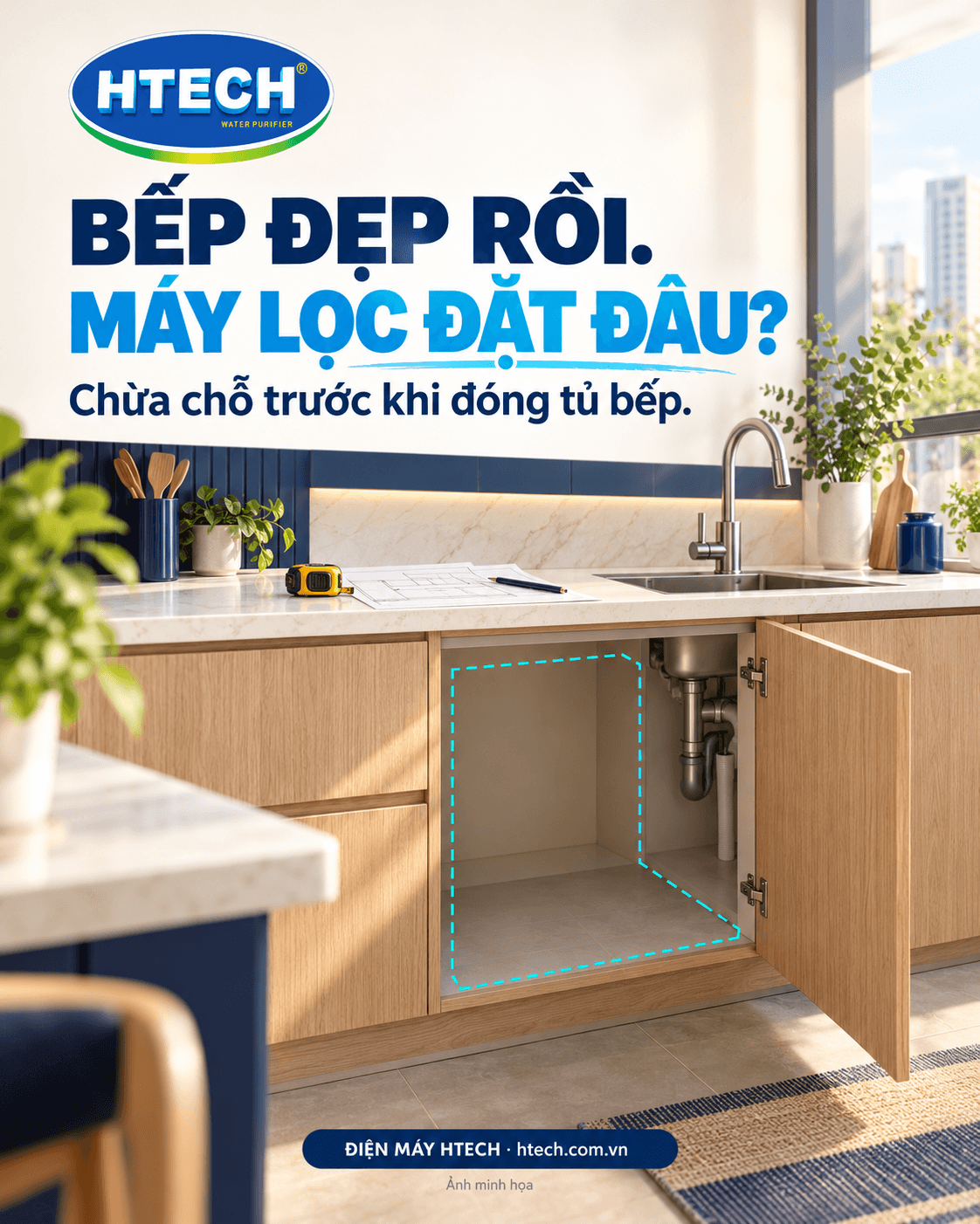 Bố trí máy lọc nước trong tủ bếp: 5 việc cần chốt trước